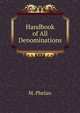 Handbook of All Denominations, M. Phelan 