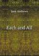 Each and All, Jane Andrews 
