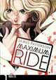 Maximum Ride: Manga Volume 1, James Patterson 