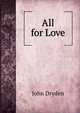 All for Love, John Dryden 