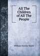 All The Children of All The People, William Hawley Smith 