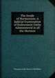 The Inside of Mormonism: A Judicial Examination of Endowment Oaths Administered in all the Mormon., Thomson Gale Henry G McMillan 