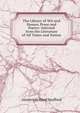 The Library of Wit and Humor, Prose and Poetry: Selected from the Literature of All Times and Nation, Ainsworth Rand Spofford 