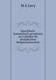 Spruchbuch: Systematisch geordnetes als Leitfaden fur denjudischen Religionsunterricht, M A Levy 