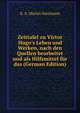 Zeittafel zu Victor Hugo's Leben und Werken, nach den Quellen bearbeitet und als Hilfsmittel f?r das (German Edition), K. A. Martin Hartmann 