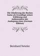 Die Gliederung des Buches Isaias als Grundlage seiner Erklarung und insbesondere der Auslegung einer (German Edition), Bernhard Neteler 