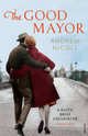 The Good Mayor, Andrew Nicoll 