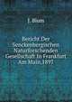 Bericht Der Senckenbergischen Naturforschenden Gesellschaft In Frankfurt Am Main,1897., J. Blum 