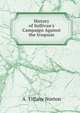 History of Sullivan's Campaign Against the Iroquois, A. Tiffany Norton 