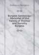 Burgess Genealogy: Memorial of the Family of Thomas and Dorothy Burgess, Ebenezer Burgess 