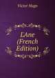 L'Ane (French Edition), Victor Hugo 