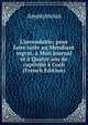L'invendable; pour faire suite au Mendiant ingrat, ? Mon journal et ? Quatre ans de captivit? ? Coch (French Edition), Heinrich Kretschmayr 