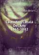 Calendari Catala Del Any 1865-1882, Francisco Pelayo Briz 