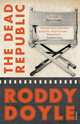 The Dead Republic, Doyle, Roddy 
