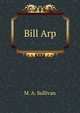 Bill Arp, M. A. Sullivan 