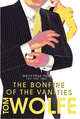 The Bonfire of the Vanities, Wolfe, Tom 