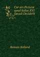 Cur ars Pictur? apud Italos XVI S?culi Deciderit, Romain Rolland 