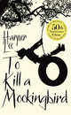 To Kill a Mockingbird (50th Anniversary Ed.), Lee, Harper 