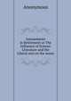 Amusements in Retirement or The Influence of Science Literature and the Liberal arts on the mann, Heinrich Kretschmayr 