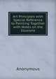 Art Principles with Special Reference to Painting Together with Notes on the Illusions, Heinrich Kretschmayr 
