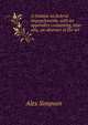 A treatise on federal impeachments, with an appendicx containing, inter alia, an abstract of the art, Alex Simpson 
