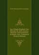 Les Chinois Pendant Une Periode De 4458 Annees: Histoire, Gouvernement, Sciences, Arts, Commerce (French Edition), H. De Chavannes De La Giraudiere 
