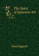 The Spirit of Japanese Art, Yone Noguchi 