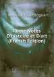 Rome Notes D'histoire et D'art (French Edition), Maurice Paleologue 