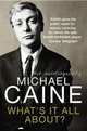 What's It All About? Michael Caine, Caine, Michael 