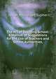 The Art of Teaching School: A Manual of Suggestions for the Use of Teachers and School Authorities,, Josiah Rhinehart Sypher 