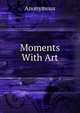 Moments With Art, Heinrich Kretschmayr 