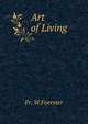 Art of Living, Fr. W.Foerster 