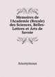 Memoires de l'Academie (Royale) des Sciences, Belles-Lettres et Arts de Savoie, Heinrich Kretschmayr 