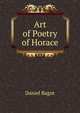 Art of Poetry of Horace, Daniel Bagot 