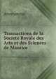Transactions de la Societe Royale des Arts et des Sciences de Maurice., Heinrich Kretschmayr 