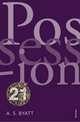 Possession: A Romance, A. S. Byatt 