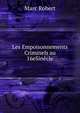 Les Empoisonnements Criminels au 16eSinecle, Marc Robert 