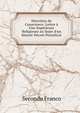 Direction de Conscience: Lettre ? Une Sup?rieure Religieuse au Sujet d'un R?cent D?cret Potinfical, Secondo Franco 