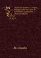 Traite de Sections Coniques Faisant Suite au Traite de Geometrie Superieurie (French Edition), M. Chasles 
