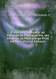 P. Ramus: Professeur au CollAcge de France sa Vie, ses A‰crits, sa Mort (Large Print Edition) (French Edition), Charles Adrien Desmaze 