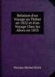 Relation d'un Voyage au Thibet en 1852 et d'un Voyage Chez les Abors en 1853, Nicolas Michel Krick 