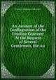 An Account of the Conflagration of the Ursuline Convent: At the Request of Several Gentlemen, the Au, Friend of Religious Toleration 