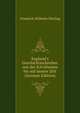 England's Geschichtsschreiber von der frA?hesten bis auf unsere Zeit (German Edition), Friedrich Wilhelm Ebeling 