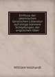 Einfluss der lateinischen Geistlichen Litteratur auf einige kleinere Schopfungen der englischen Uber, William Vollhardt 