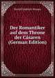 Der Romantiker auf dem Throne der Casaren (German Edition), David Friedrich Strauss 