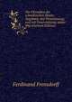 Die Chroniken der schwabischen Stadte: Augsburg. Auf Veranlassung und mit Unterstutzung seiner Maj (German Edition), Ferdinand Frensdorff 
