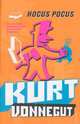 Hocus Pocus. Vonnegut K. / Фокус-покус, Курт Воннегут, Kurt Vonnegut 