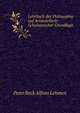 Lehrbuch der Philosophie auf Aristotelisch-Scholastischer Grundlage ., Peter Beck Alfons Lehmen 
