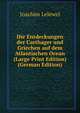Die Entdeckungen der Carthager und Griechen auf dem Atlantischen Ocean (Large Print Edition) (German Edition), Joachim Lelewel 