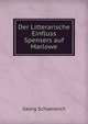 Der Litterarische Einfluss Spensers auf Marlowe, Georg Schoeneich 